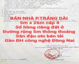 BÁN RẺ NHÀ TRẢNG DÀI, SỔ HỒNG RIÊNG, ĐƯỜNG RỘNG 5m, SÂN OTO BÁN TẢI