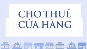 CHO THUÊ CỬA HÀNG MẶT ĐƯỜNG – GẦN MIPEC LONG BIÊN