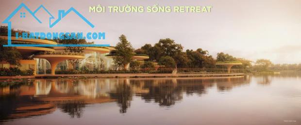 CHÍNH THỨC NHẬN BOOKING PHÂN KHU CAO TẦNG ECO RETREAT