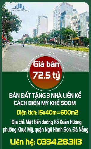 SIÊU RẺ: GIẢM 2,5 TỶ CÒN 72,5TỶ DT 600M2 TẶNG 3 NHÀ LIỀN KỀ CÁCH BIỂN MỸ KHÊ 500M - 3