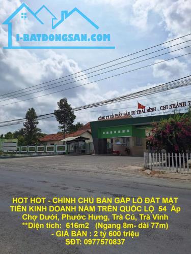 HOT HOT - CHÍNH CHỦ BÁN GẤP LÔ ĐẤT MẶT TIỀN KINH DOANH Ấp Chợ Dưới, Phước Hưng, Trà Cú,