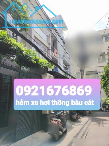 🔥🔥🔥 NHÀ 3 TẦNG HẺM XE HƠI TRƯỜNG CHINH THÔNG KHU BÀU CÁT ...125M 💸💸💸 14 TỶ  💥Hẻm xe