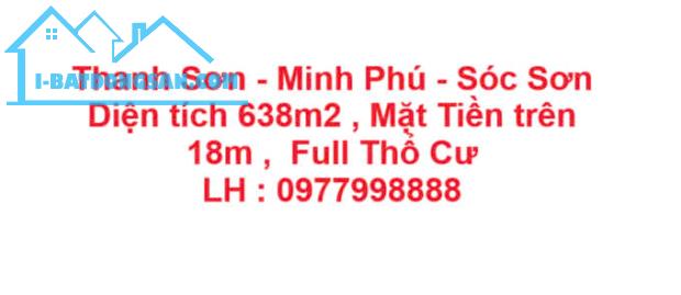 LÔ ĐẤT VỊ TRÍ ĐẸP CẦN BÁN NHANH lô đất vị trí tại xã Minh Phú huyện Sóc Sơn, Tp HN