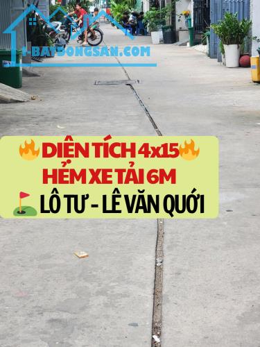 HẺM XE HƠI NGAY LÔ TƯ - LÊ VĂN QUỚI - 60M2 GIÁ CHỈ 3.800 - ĐANG CHO THUÊ CÓ SẴN DÒNG TIỀN