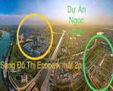 Bán lô đất khu đô thi Ngọc châu  Lk9.14 và 13
