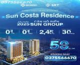 CHÍNH THỨC NHẬN BOOKING – TÒA THÁP CĂN HỘ SUN VƯƠNG THỪA VŨ- SUN COSTA RESIDENCE- SUNGROUP