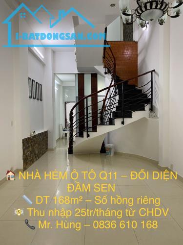 Nhà hẻm ô tô Quận 11, đối diện Đầm Sen. Diện tích 168m², thu nhập cho thuê 25 - 1