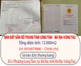 CHÍNH CHỦ BÁN ĐẤT SẴN SỔ TRUNG TÂM LONG TÂM – BÀ RỊA-VŨNG TÀU