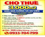 CHO THUÊ 3.000m2 KHO, NHÀ XƯỞNG XÃ AN VIỄN GẦN KCN GIANG ĐIỀN (XN049)