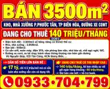 BÁN 3500m2 KHO, NHÀ XƯỞNG P.PHƯỚC TÂN, BIÊN HÒA, ĐỒNG NAI, ĐANG CHO THUÊ 140 TRIỆU/THÁNG