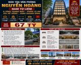BÁN TÒA VĂN PHÒNG NGUYỄN HOÀNG - NAM TỪ LIÊM - 8 TẦNG THANG MÁY, PHÂN LÔ VIP, VỈA HÈ RỘNG