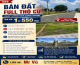 D29 | BÁN ĐẤT FULL THỔ CƯ NGAY CỔNG KCN LONG THÀNH – CHỈ 1,55 TỶ