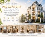 PHÚ XUÂN CITY - Kiến tạo chuẩn sống mới, nâng tầm giá trị đầu tư.