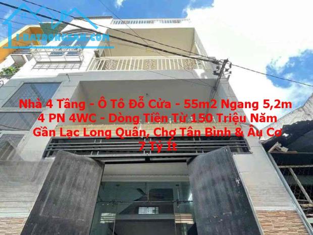 NHÀ 4 TẦNG – Ô TÔ ĐỖ CỬA – 55M² – NGANG 5,2M – THU NHẬP TỪ 150 TRIỆU/NĂM – 7 TỶ ÍT